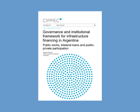Governance and Institutional Framework for Infrastructure Financing in Argentina